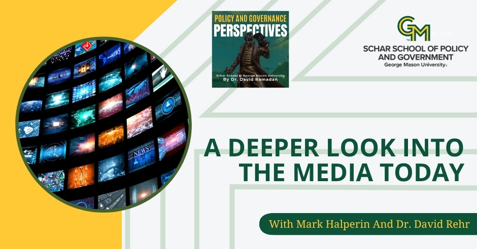 A banner image with the text A Deeper Look into the Media Today with Mark Halperin and Dr. David Rehr.